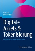 Cover-Bild zum Titel 'Digitale Assets & Tokenisierung' von 'Domenic Kurt, Lidia Kurt'