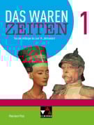 Cover-Bild zum Titel 'Das waren Zeiten Neu 1 Schülerband Rheinland-Pfalz' von 'Wolfgang Geiger, Matthias Geis, Christian Grieshaber, Laura Hammel, Klaus Dieter Hein-Mooren'