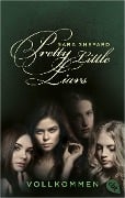 Cover-Bild zum Titel 'Pretty Little Liars - Vollkommen' von 'Sara Shepard'