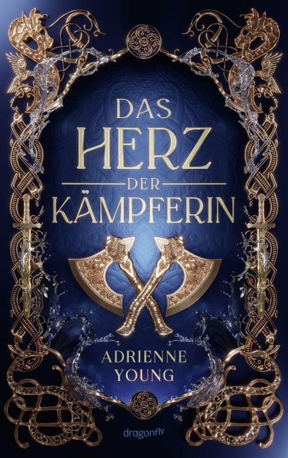 Das Herz der Kämpferin - Adrienne Young