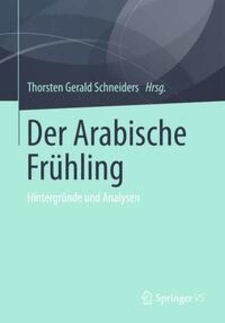 Der Arabische Frühling - 