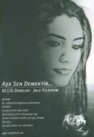 Ask Sen Demektir - Jale Yildirim