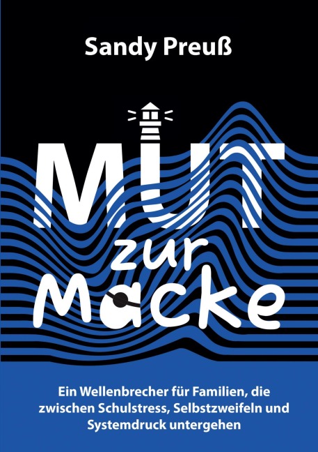 Mut zur Macke - Sandy Preuß