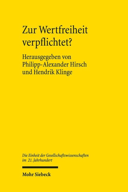 Zur Wertfreiheit verpflichtet? - 