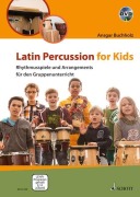 Cover-Bild zum Titel 'Latin Percussion for Kids' von 'Ansgar Buchholz'