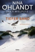 Cover-Bild zum Titel 'Tiefer Sand' von 'Nina Ohlandt, Jan F. Wielpütz'
