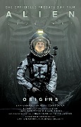 Alien Covenant: Origins - Alan Dean Foster