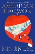 Cover-Bild zum Titel 'American Hagwon' von 'Min Jin Lee'