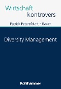 Cover-Bild zum Titel 'Diversity Management' von 'Patrick Peters, Martin Bauer'