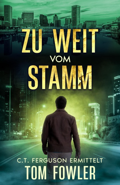 Zu weit vom Stamm - Tom Fowler