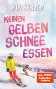 Cover-Bild zum Titel 'Keinen gelben Schnee essen' von 'Pia Herzog'
