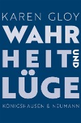 Cover-Bild zum Titel 'Wahrheit und Lüge' von 'Karen Gloy'