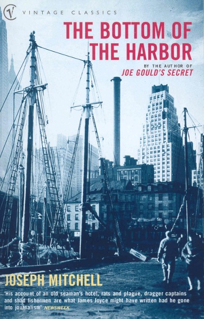 The Bottom Of The Harbor - Joseph Mitchell