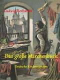 Cover-Bild zum Titel 'Das große Märchenbuch' von 'Ludwig Bechstein'