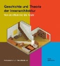 Cover-Bild zum Titel 'Geschichte und Theorie der Innenarchitektur' von ''