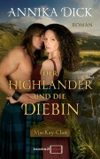 Cover-Bild zum Titel 'Der Highlander und die Diebin' von 'Annika Dick'