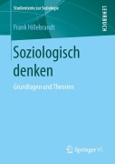 Cover-Bild zum Titel 'Soziologisch denken' von 'Frank Hillebrandt'
