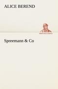 Spreemann & Co - Alice Berend