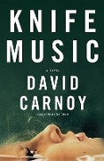 Knife Music - David Carnoy