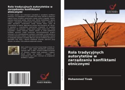 Cover-Bild zum Titel 'Rola tradycyjnych autorytetów w zarz¿dzaniu konfliktami etnicznymi' von 'Mohammed Tinab'