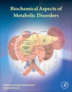 Cover-Bild zum Titel 'Biochemical Aspects of Metabolic Disorders' von 'Muhammad Sajid Hamid Akash, Kanwal Rehman'