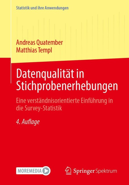 Datenqualität in Stichprobenerhebungen - Andreas Quatember, Matthias Templ