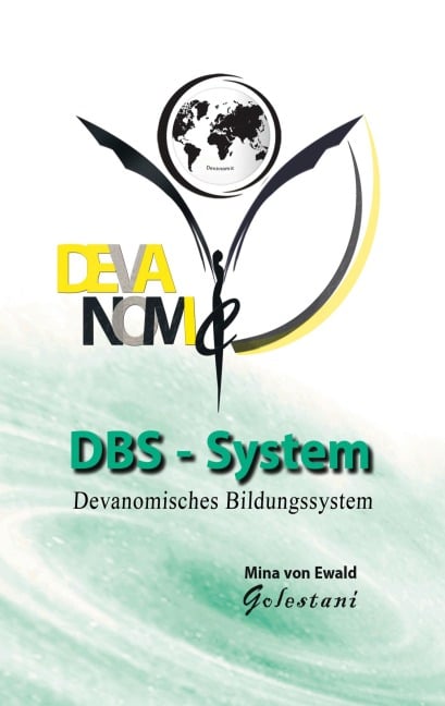 DBS - Das dynamische Bildungssystem - Mina von Ewald