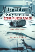 Cover-Bild zum Titel 'Isgalden Soykirima Özgür Filistin Devleti' von 'Serkan Özkan'