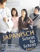 Cover-Bild zum Titel 'Japanisch Schritt für Schritt Band 2' von 'Martin Clauß, Maho Clauß'