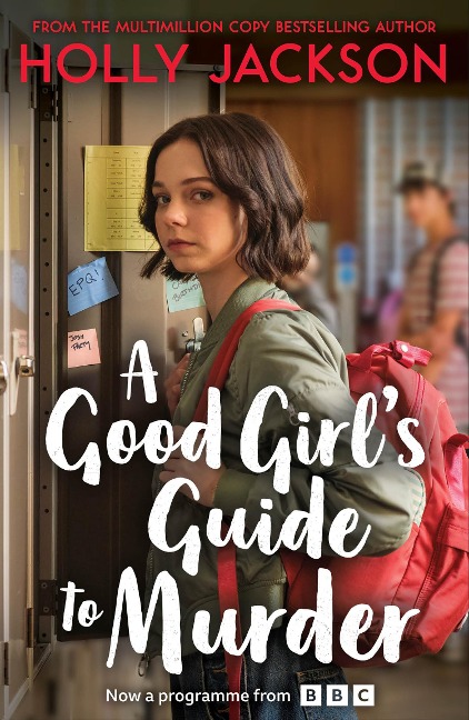 A Good Girl's Guide to Murder - Holly Jackson