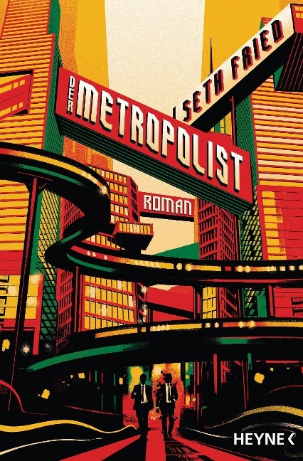 Der Metropolist - Seth Fried