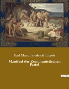 Cover-Bild zum Titel 'Manifest der Kommunistischen Partei' von 'Karl Marx, Friedrich Engels'