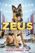 Cover-Bild zum Titel 'Zeus, Dog of Chaos' von 'Kristin O'Donnell Tubb'
