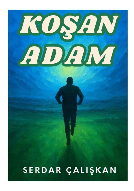 KO¿AN ADAM - Serdar Çali¿Kan