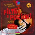 Cover-Bild zum Titel 'Filtri e pozioni... all'opera' von 'Cristina Bersanelli, Gabriele Clima'
