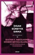 Cover-Bild zum Titel 'Sultan II. Abdülhamid Dönemi' von 'Ihsan Süreyya Sirma'
