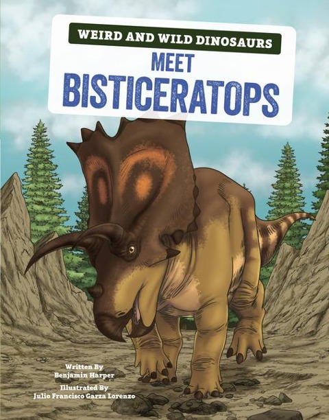 Meet Bisticeratops - Benjamin Harper