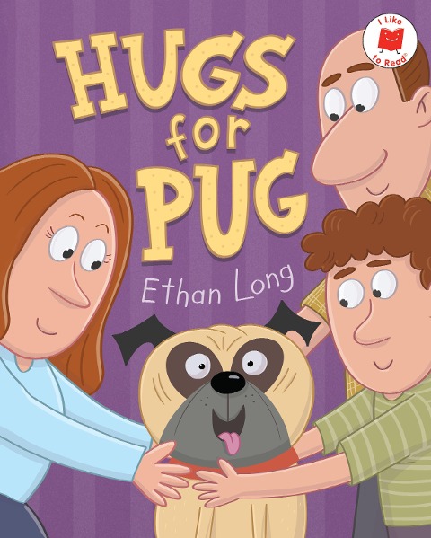 Hugs for Pug - Ethan Long