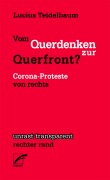 Cover-Bild zum Titel 'Vom Querdenken zur Querfront?' von 'Lucius Teidelbaum'