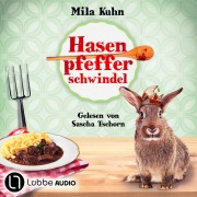 Cover-Bild zum Titel 'Hasenpfefferschwindel' von 'Mila Kuhn'