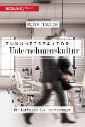 Cover-Bild zum Titel 'Zukunftsfaktor Unternehmenskultur' von 'Peter Fischer'