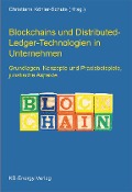 Blockchains und Distributed-Ledger-Technologien in Unternehmen - 