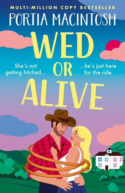 Wed or Alive - Portia Macintosh