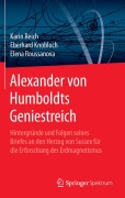Cover-Bild zum Titel 'Alexander von Humboldts Geniestreich' von 'Karin Reich, Elena Roussanova, Eberhard Knobloch'