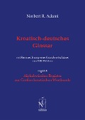 Cover-Bild zum Titel 'Kroatisch-deutsches Glossar' von 'Norbert R. Adami'