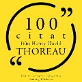 100 citat från Henry-David Thoreau - Henry-David Thoreau