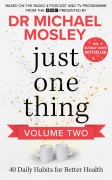 Cover-Bild zum Titel 'Just One Thing Volume 2' von 'BBC Studios Science Unit'
