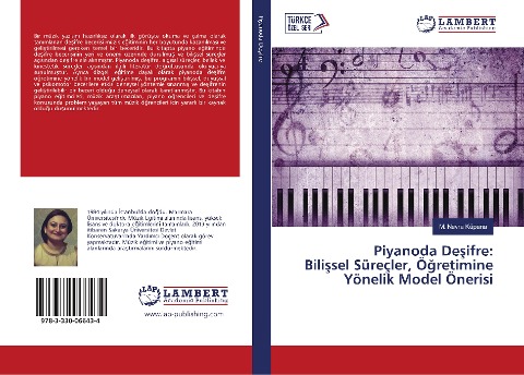 Piyanoda De¿ifre: Bili¿sel Süreçler, Ö¿retimine Yönelik Model Önerisi - M. Nevra Küpana