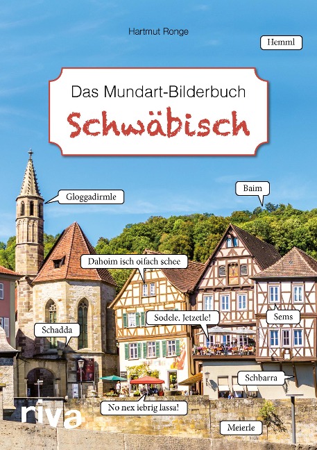 Schwäbisch - Das Mundart-Bilderbuch - Hartmut Ronge