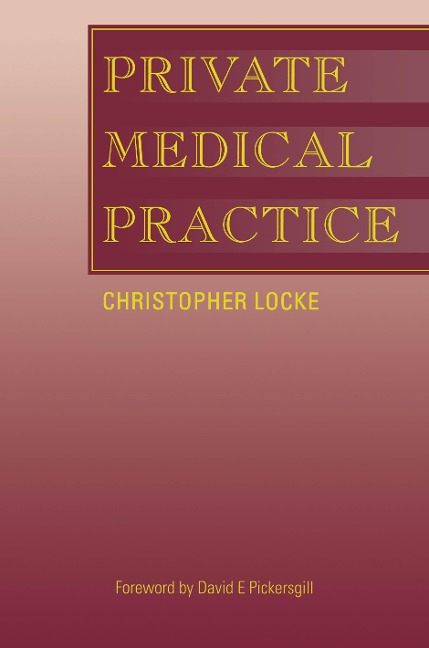 Private Medical Practice - Christopher Locke